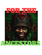 For The Ancestors: Style 4
